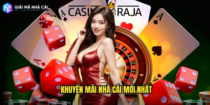 Khuyến mãi nhà cái mới nhất